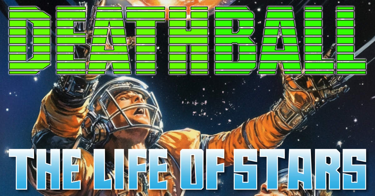 Deathball The Life Of Stars